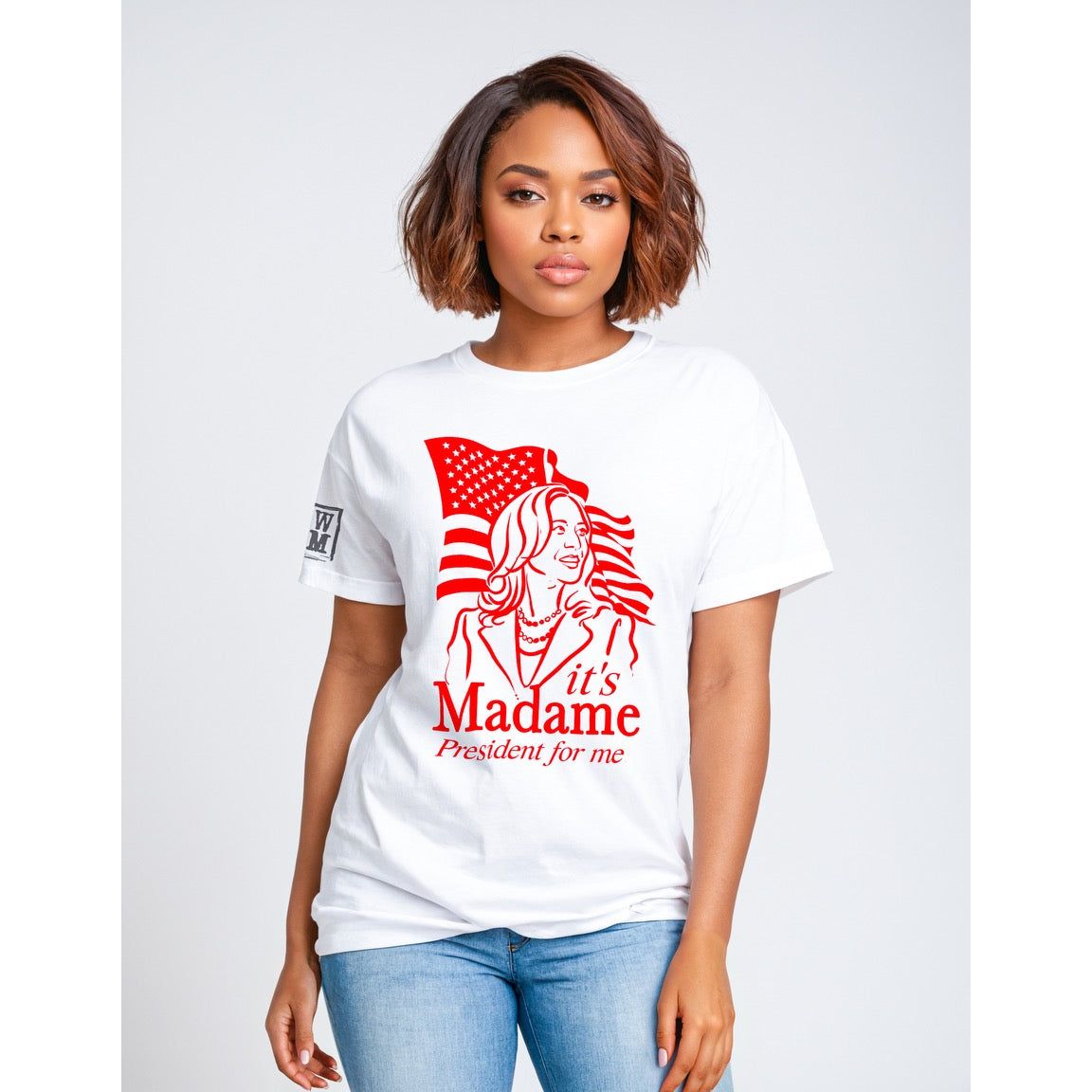 Madame President T-Shirt (Unisex)