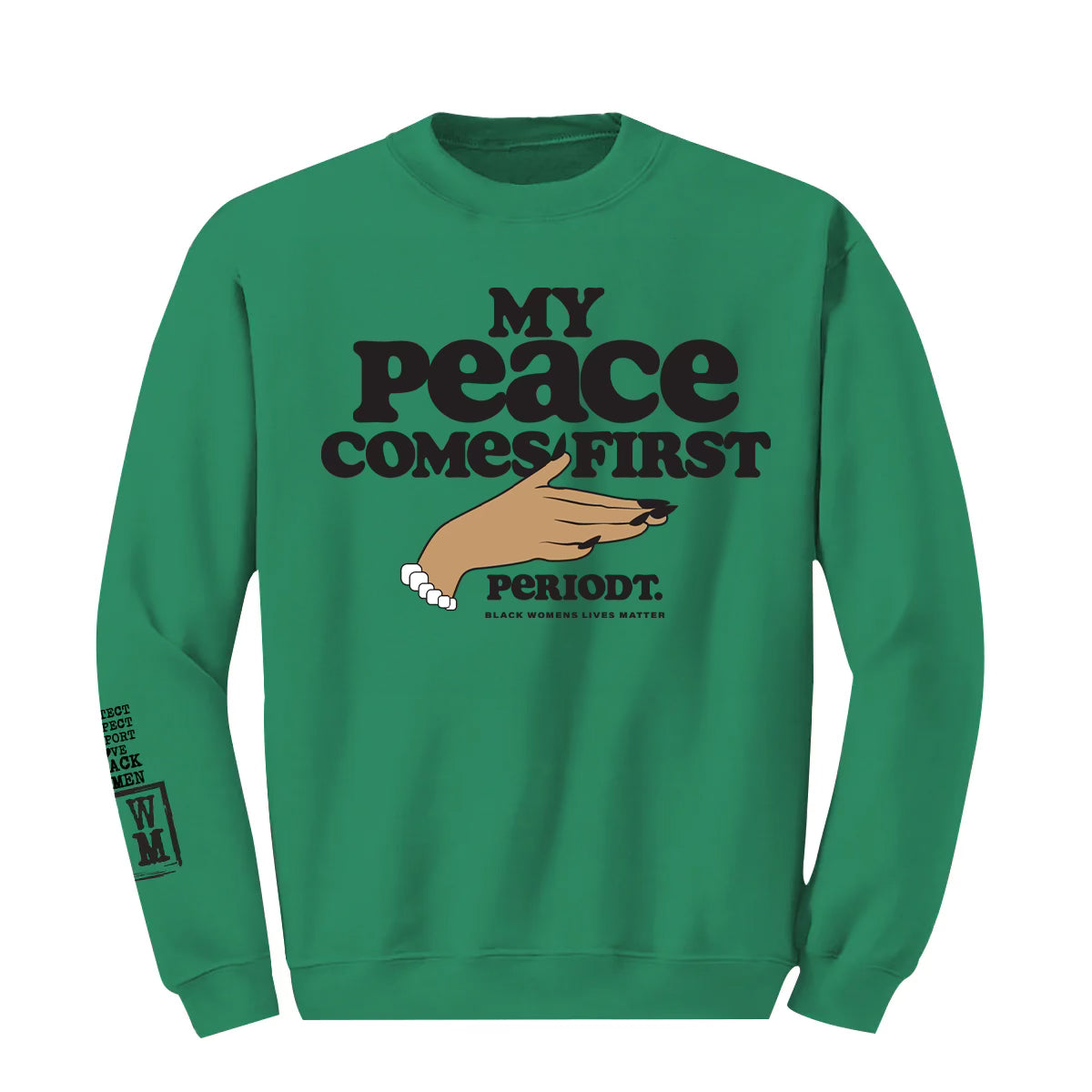 My Peace Comes First Crewneck (Unisex)-50% OFF SPECIAL