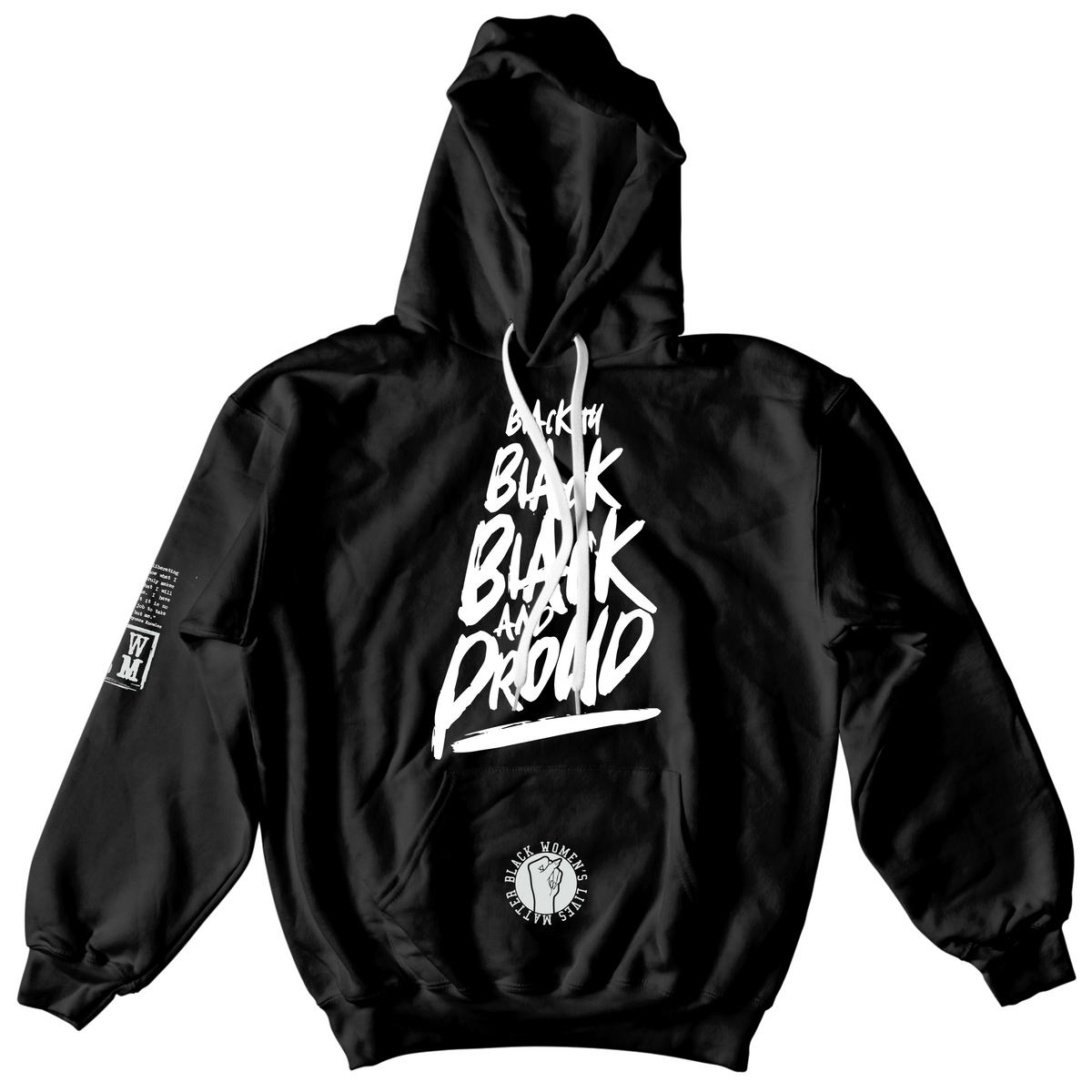 Blackity Black & Proud Hoodie (Unisex)